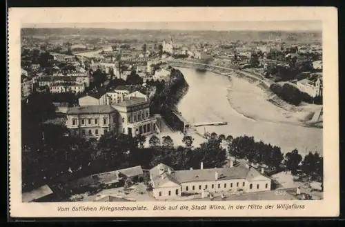 AK Wilna, Blick auf dfie Stadt m. Ansicht Mitte der Willijafluss