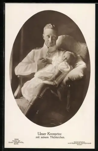 AK Kronprinz Wilhelm von Preussen mit seiner Tochter im Arm