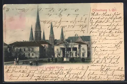 AK Oldenburg i. Gr., Wache und Lamberti Kirche