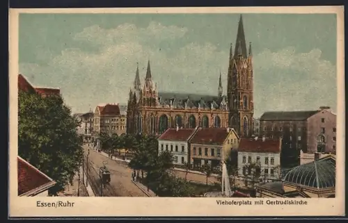 AK Essen /Ruhr, Viehoferplatz, Gertrudiskirche