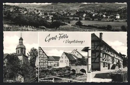 AK Gross-Felda /Vogelsberg, Kirche, Feldabrücke, Pension Zur Oase
