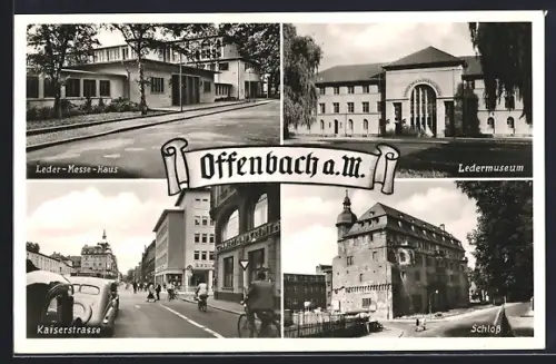 AK Offenbach a. M., Leder-Messe-Haus, Ledermuseum, Kaiserstrasse, Schloss