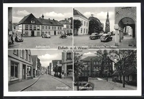 AK Elsfleth a. d. Weser, Rathausplatz, Säulengang zur Weser, Steinstrasse, Volksschule