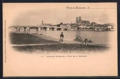 AK Pont-à-Mousson, Quartier St-Martin & Pont de la Moselle
