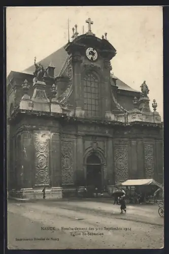 AK Nancy, Bombardement des 9-10 Septembre 1914, Église St-Sébastien