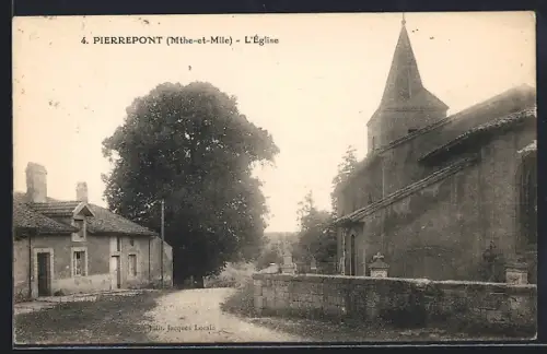 AK Pierrepont /Meurthe-et-Moselle, L`Église et rue adjacente