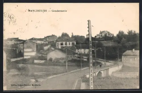 AK Mancieucles, Gendarmerie et vue du village environnant