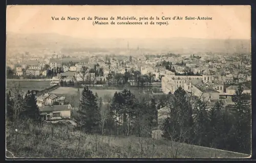AK Nancy, Vue du Plateau de Malzéville depuis la Cure d`Air Saint-Antoine, Maison de convalescence et de repos