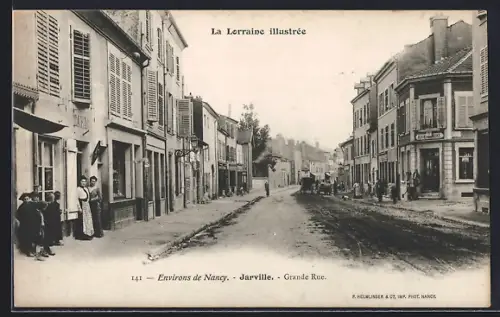 AK Jarville, Grande Rue animée avec habitants et bâtiments historiques