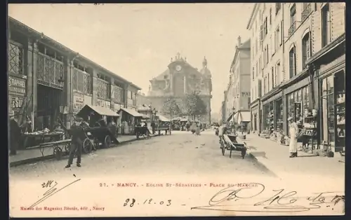 AK Nancy, Église St-Sébastien, Place du Marché animée