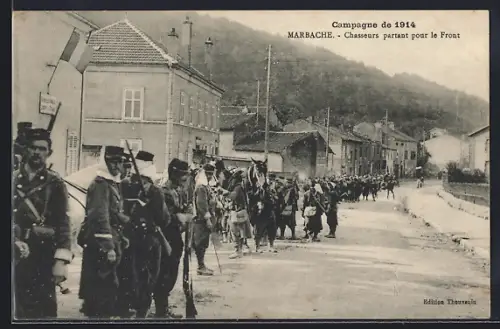 AK Marbache, Chasseurs partant pour le Front pendant la Campagne de 1914