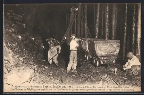 AK Manciéulles /M.-et-M., Un Chantier de Dépillage en exploitation dans les Mines de Saint-Pierremont