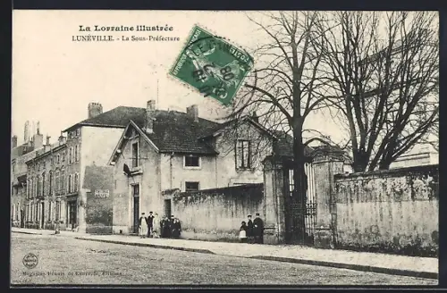 AK Lunéville, La Sous-Préfecture
