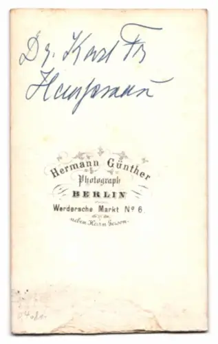 Fotografie Hermann Günther, Berlin, Werdersche Markt Nr. 6, Eleganter Herr Dr. Karl Fr. Haussmann