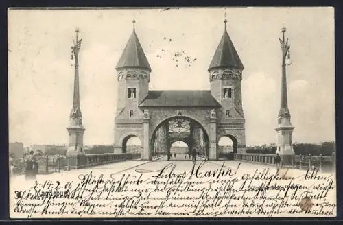 AK Magdeburg, Kaiser-Wilhelm-Brücke mit Tortürmen