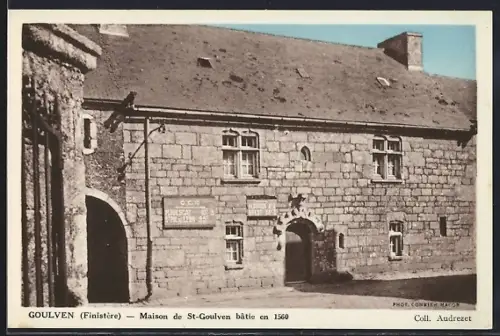 AK Goulven /Finistère, Maison de St-Goulven bâtie en 1560