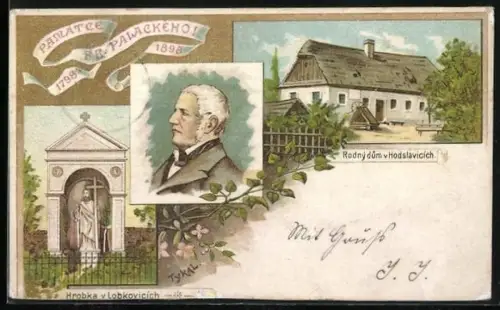 Lithographie Hodslavice, Památce Fr. Palackého 1898, Rodný dum, Hrobka v Lobkovicích