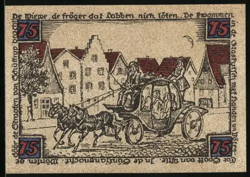 Notgeld Schüttorf 1921, 75 Pf, Postkutsche und Stadtansicht mit Kirche, Seriennummer und Wappen