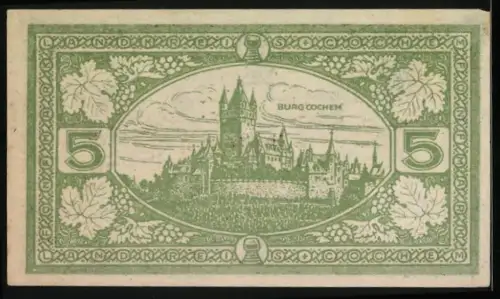 Notgeld Cochem 1918, 5 Mark, Burg Cochem und florales Muster, Seriennummer 31402, Stempel: UNGÜLTIG