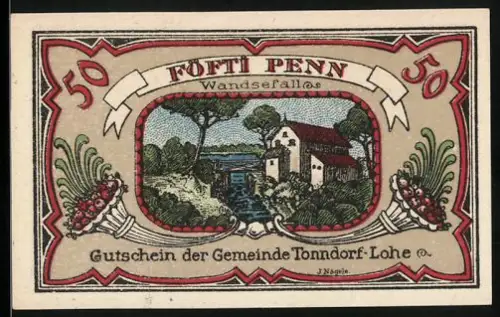 Notgeld Tonndorf-Lohe 1921, 50 Pfennig, Wandsefallhaus und Spruchband, Seriennummer und Wappen vorhanden