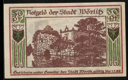 Notgeld Wörlitz 1922, 50 Pf, Ansicht von Ruinen und Gebäude, florale Verzierungen