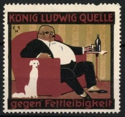 Reklamemarke König Ludwig Quelle, Mineralwasser Gegen Fettleibigkeit, Mann im Sessel mit Flasche und Hund