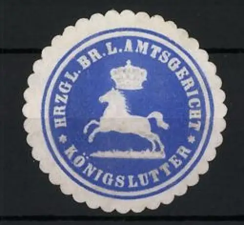 Reklamemarke Königslutter, Hrgl. Br. L. Amtsgericht, Pferd und Krone