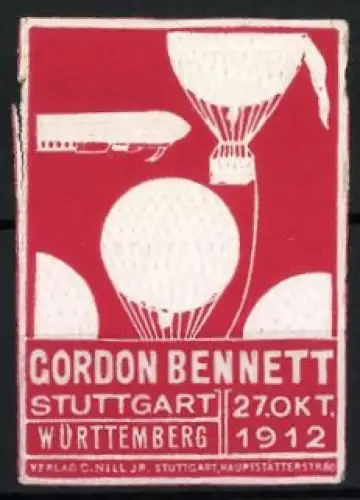 Reklamemarke Stuttgart, Gordon Bennett Ballon-Rennen 1912, Zeppelin-Luftschiff & Gasballone, rot-weiss