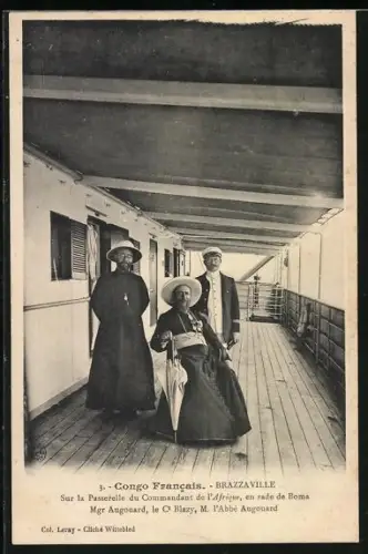 AK Brazzaville /Congo Francais, Mgr Augouard, le Ct Blazy, M. l`Abbé Augouard