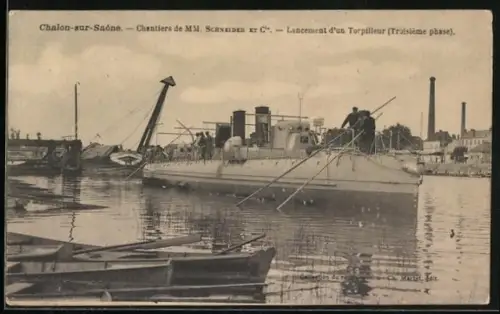 AK Chalon-sur-Saône, chantiers de MM. Schneider et Cie, lancement d'un torpilleur