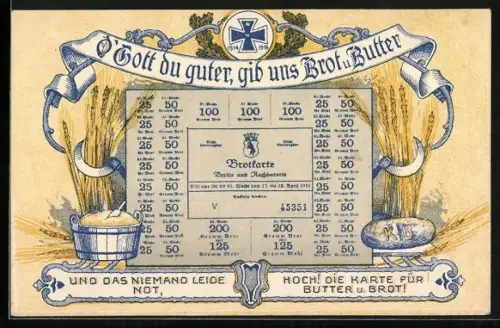 AK O Gott du guter, gib uns Brot u. Butter, Brotkarte