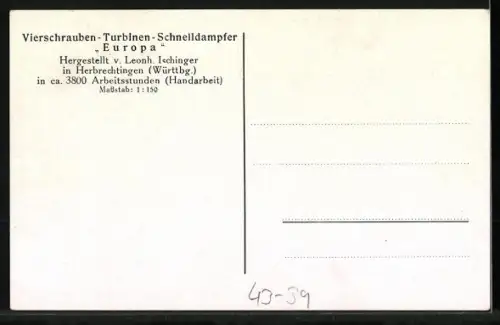 AK Vierschrauben-Turbinen-Schnelldampfer Europa, Modellbau