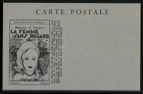 AK Madeleine de Swarte, La Femme sans Regard, Malfére Amiens