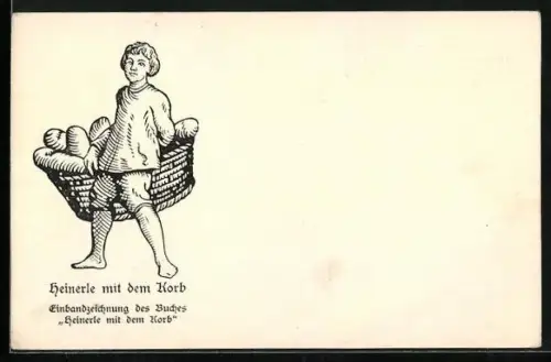 AK Heinerle mit dem Korb, Einbandzeichnung, Herder & Co.