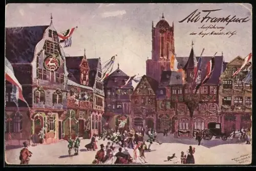 Künstler-AK Alt-Frankfurt a. M., mit Fahnen geschmückte Häuser zum 17. Jubiläums-Schiessen 1912