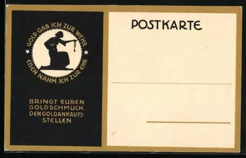 AK Bringt euren Goldschmuck, Gold gab ich zur Wehr - Eisen nahm ich zur Ehr