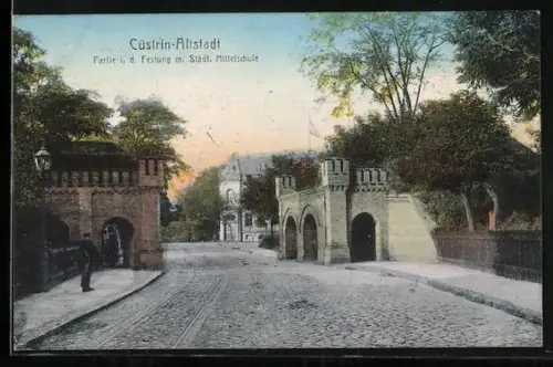 AK Cüstrin / Kostrzyn, Partie an der Festung mit städt. Mittelschule