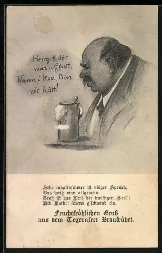 Künstler-AK Brauerei Tegenseer Braustübel, Mann mit überlaufendem Bierkrug