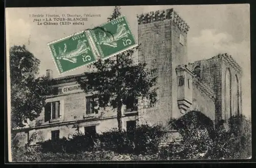 AK La Tour-Blanche, Le Château, XIIIe siècle