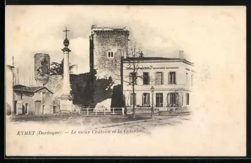 AK Eymet /Dordogne, Le vieux Château et la Colonie