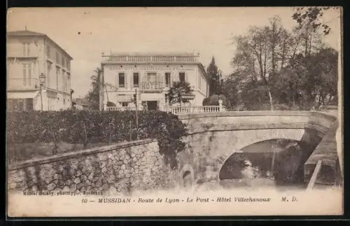 AK Mussidan, Route de Lyon, Le Pont, Hôtel Villechanouax