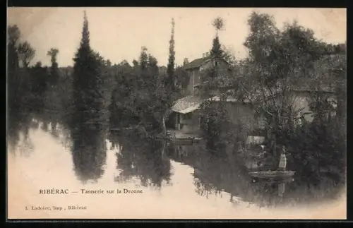AK Ribérac, Tannerie sur la Dronne