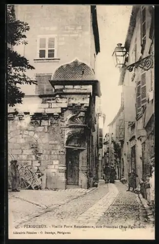 AK Périgueux, Vieille Porte Renaissance, dite Franconi, Rue Aubergerie