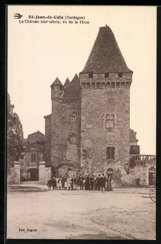 AK St-Jean-de-Cole /Dordogne, Le Château XIIIe siècle, vu de la Place