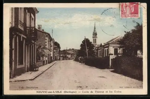 AK Neuvic-sur-l`Isle /Dordogne, Route de Théorat et les Écoles