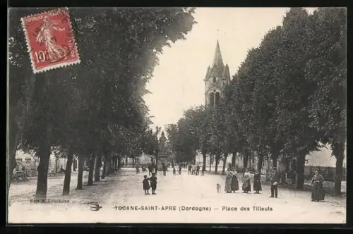 AK Tocane-Saint-Apre /Dordogne, Place des Tilleuls avec église en arrière-plan