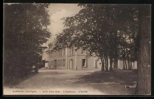 AK Laforce /Dordogne, Asile John Bost, L`Espérance, L`Entrée