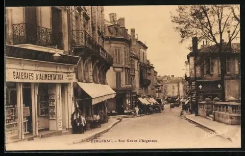 AK Bergerac, Rue Neuve d`Argenson avec les Galeries d`Alimentation