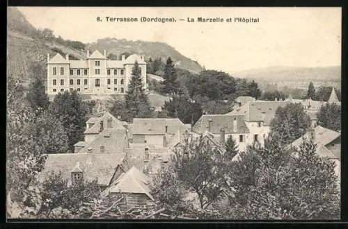 AK Terrasson /Dordogne, La Marzelle et l`Hôpital