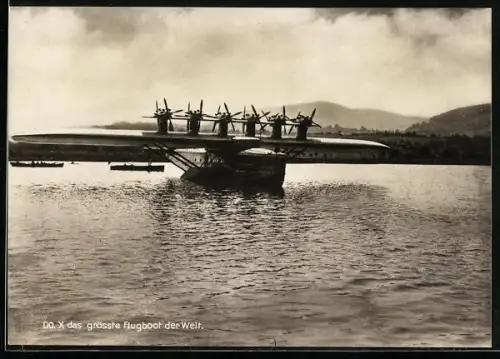 AK Do X das grösste Flugboot der Welt